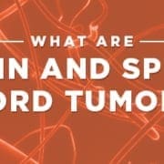Brain and Spinal Cord Tumors